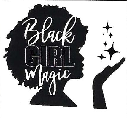 Black Girl Magic