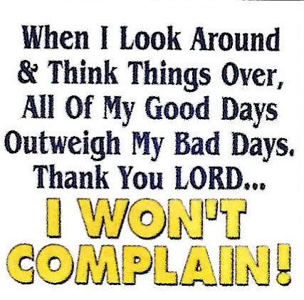 I won't Complain