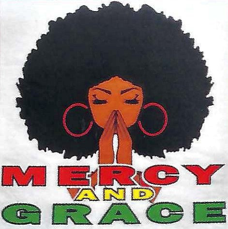 Mercy and Grace