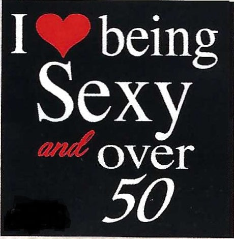 50 and Sexy