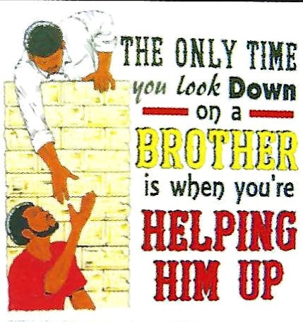 Look Down Brother